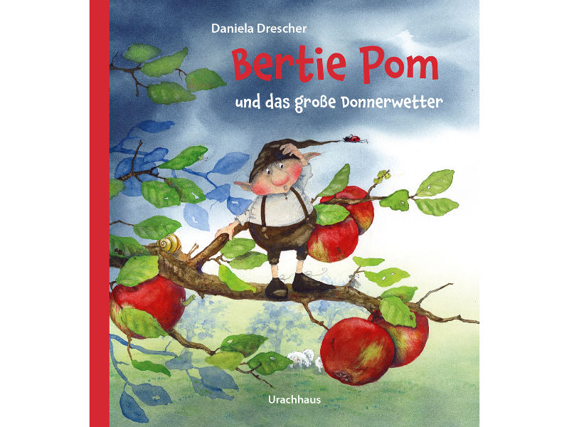 Bertie Pom und das große Donnerwetter von Daniela Drescher, Cover